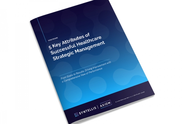 5 Key Attributes of Successful Healthcare Strategic Management - white paper thumbnail